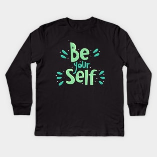 quotes for life Kids Long Sleeve T-Shirt